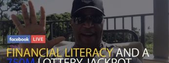 Financial Literacy and a 750M Lottery Jackpot