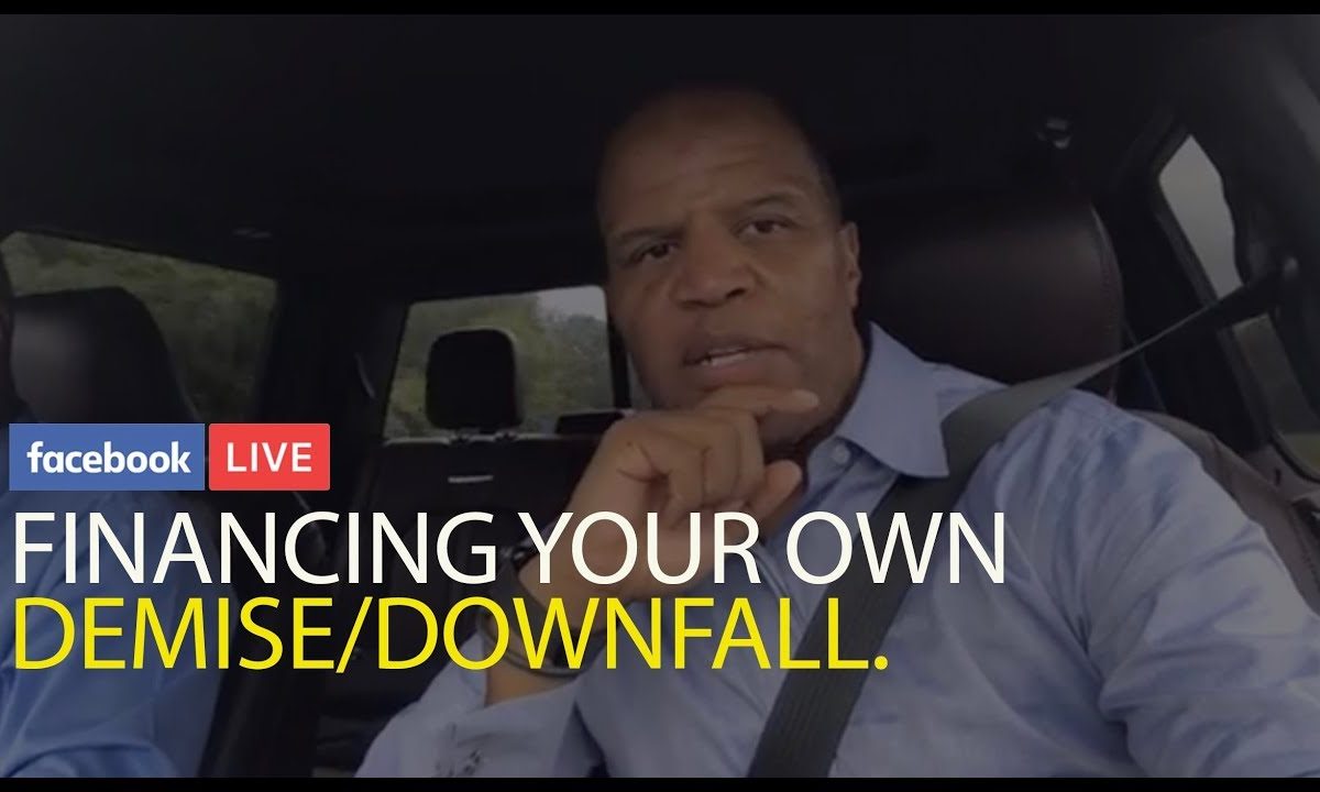 Financing Your Own Demise/Downfall