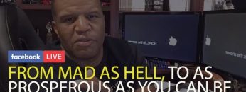 From Mad as Hell, To as Propserous as You Can Be