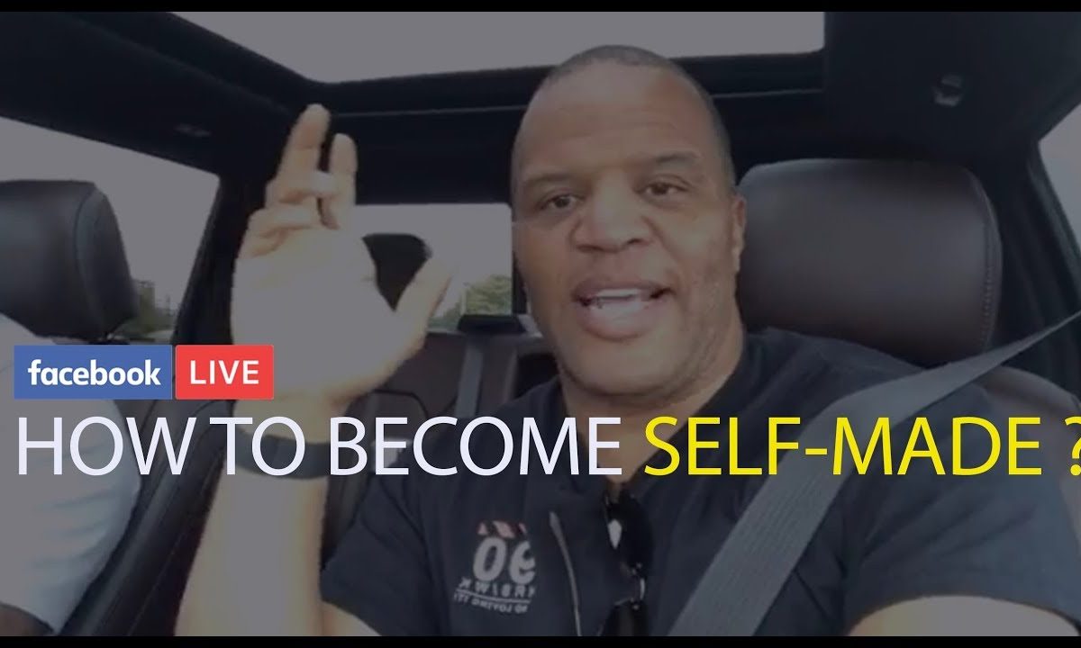 How to Become Self-Made? Part 1