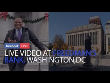 Live Video at the Freedman’s Bank, Washington, DC