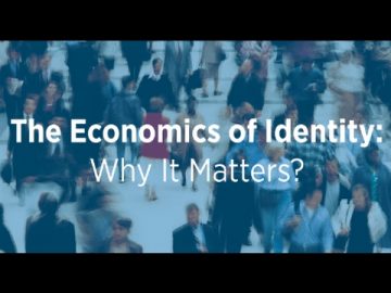 The Economics of Identity: Why It Matters