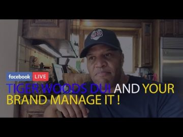 Tiger Woods and DUI and ‘Your Brand’ Manage It