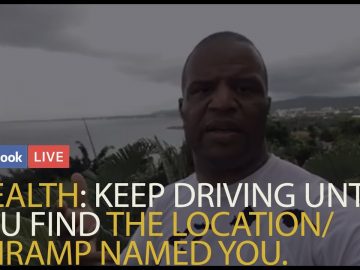 Wealth: Keep Driving Until You Find the Location/OnRamp Named You