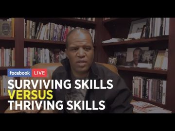 Why Some People Fail Surviving Skills, vs. Thriving Skills