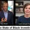 The State of Black Investing- A Conversation with John Hope Bryant & Carrie Schwab Pomerantz